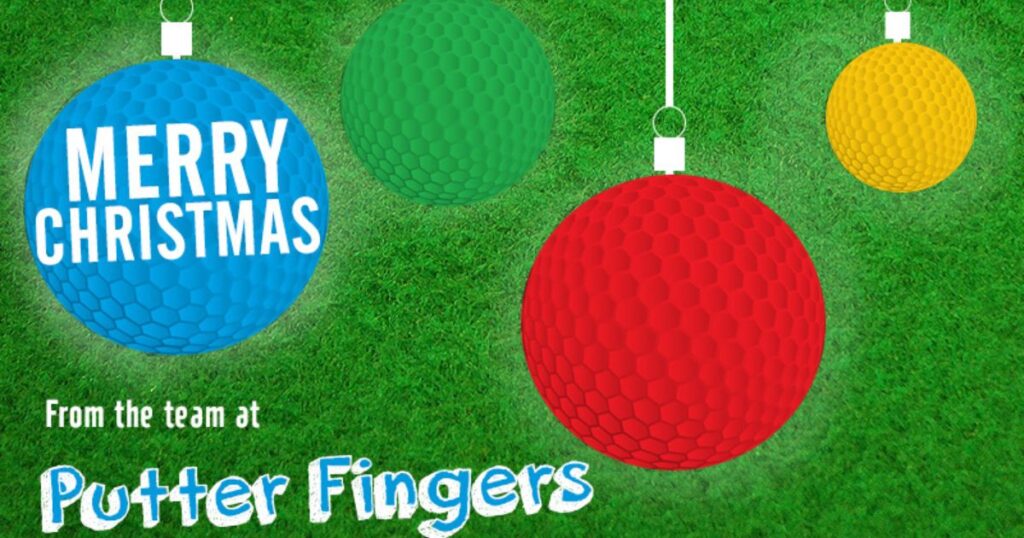 Merry Christmas from us all at Putterfingers